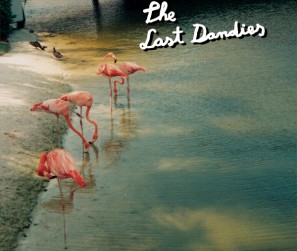 The Last Dandies - The Last Dandies EP