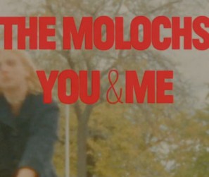 The-Molochs---You-and-Me