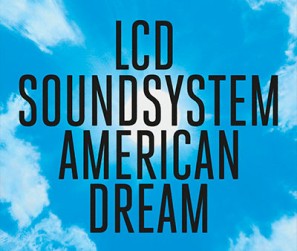 LCD-SoundSystem---American-Dream