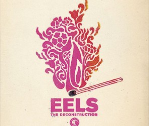 Eels---The-Deconstruction