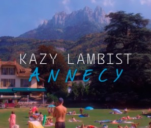 Kazy-Lambist---Annecy